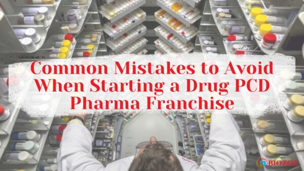 Mistakes to Avoid When Starting a Drug PCD Pharma Franchise
