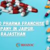 Best PCD Pharma Franchise Company in Jaipur, Rajasthan